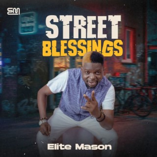 Street Blessings