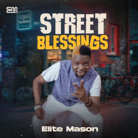 Street Blessings | Boomplay Music