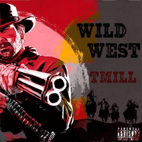 Wild West | Boomplay Music