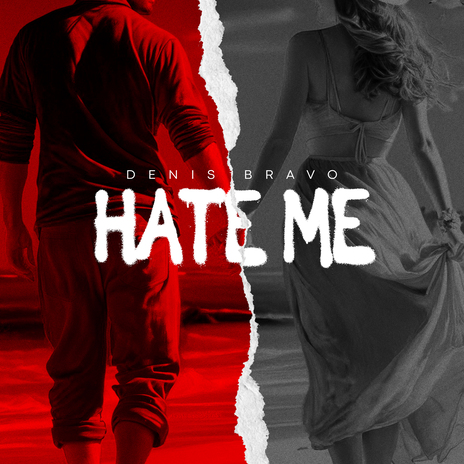 Hate Me | Boomplay Music