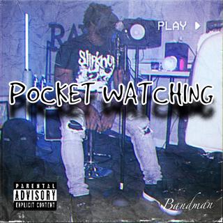 Pocket Watching