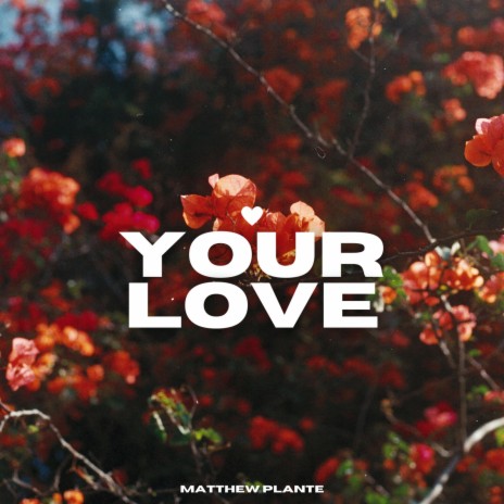 Your Love | Boomplay Music