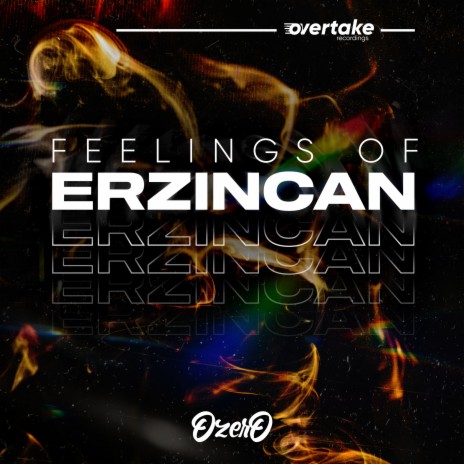 Feelings of Erzincan | Boomplay Music