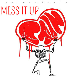 Mess It Up