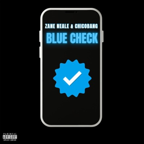 BLUE CHECK ft. chicoBANG | Boomplay Music