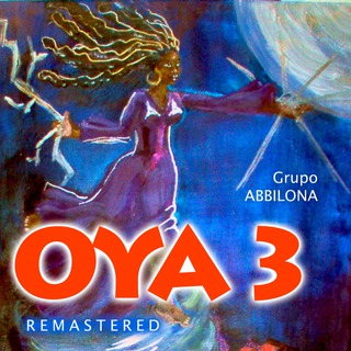 Oya 3 (Remastered)