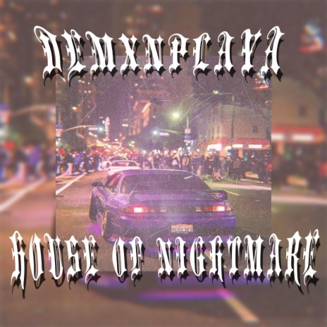 House of Nightmare | Boomplay Music