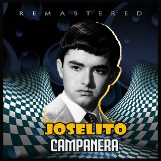 Campanera (Remastered)