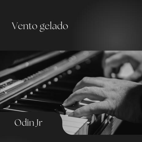 Vento gelado | Boomplay Music