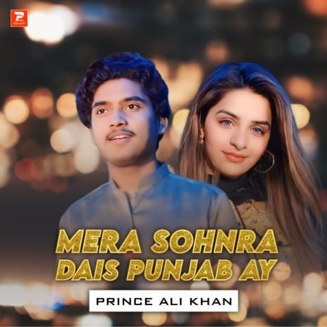 Mera Sohnra Dais Punjab Ay | Boomplay Music