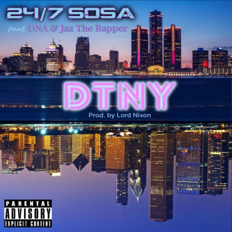 DTNY (Detroit To NY) (feat. NWX DNA & Jaz The Rapper) | Boomplay Music
