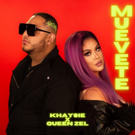 Muevete ft. Queen Zel | Boomplay Music