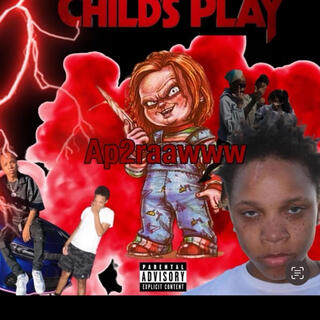 CHILD'S PLAY