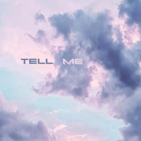 Tell Me (Falling Apart) | Boomplay Music