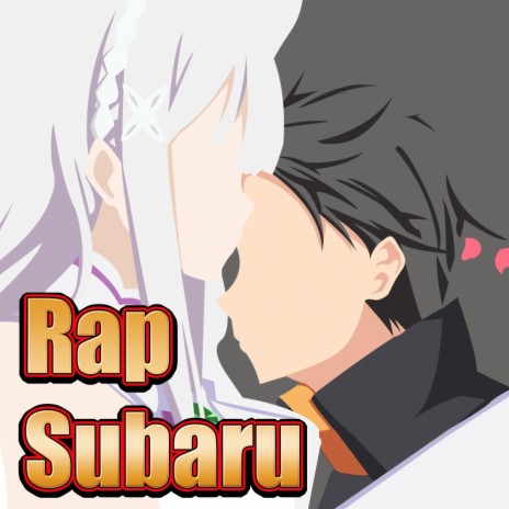 Rap de Subaru. Empezaremos de Cero | Boomplay Music