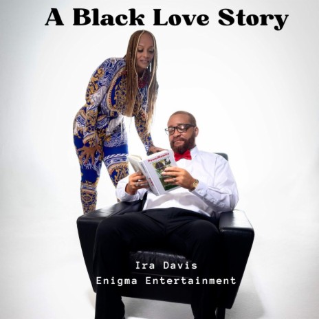 A Black Love Story | Boomplay Music