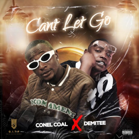 Cant Let Go ft. Demitee | Boomplay Music