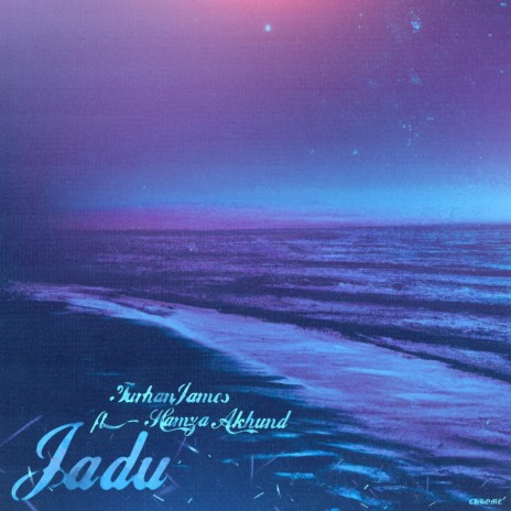 Jadu (Slowed) ft. Hamza Akhund