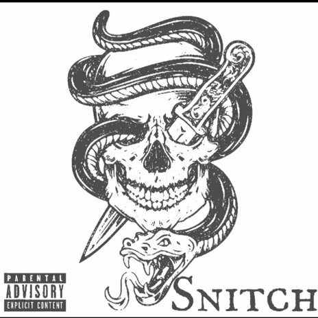 Snitch ft. Joe Black | Boomplay Music