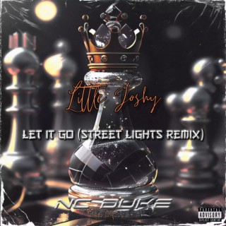 Let it go (Street lights remix)