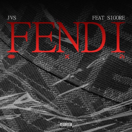 Fendi ft. SIGORE | Boomplay Music