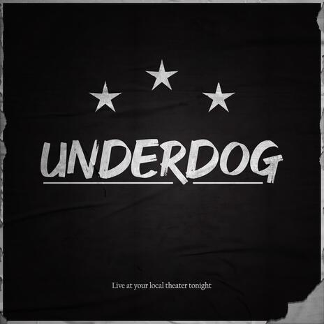Underdog | Boomplay Music