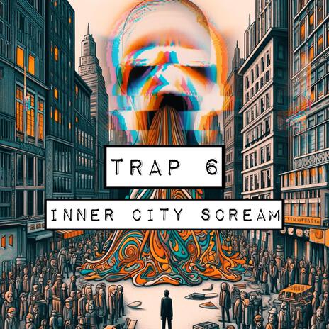 Inner City Scream | Boomplay Music