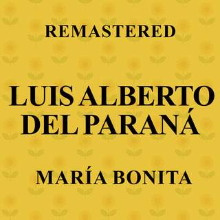 María bonita (Remastered)