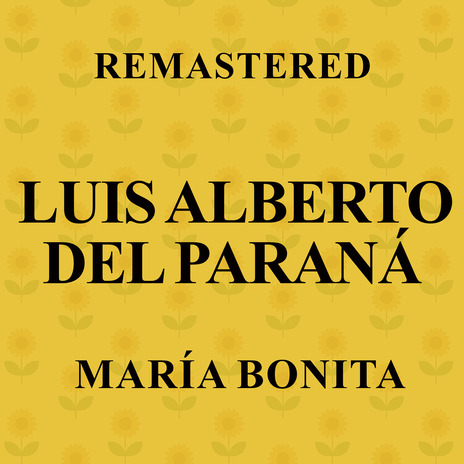 María bonita (Remastered) | Boomplay Music