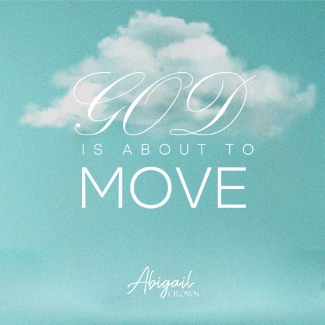 God Is about to Move | Boomplay Music