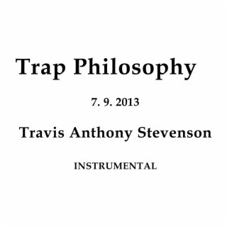 Trap Philosophy