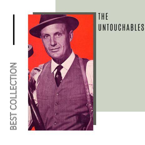 The Untouchables - Theme | Boomplay Music