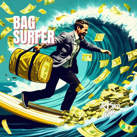 Bag Surfer | Boomplay Music
