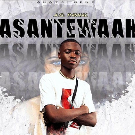 Asantewaah | Boomplay Music