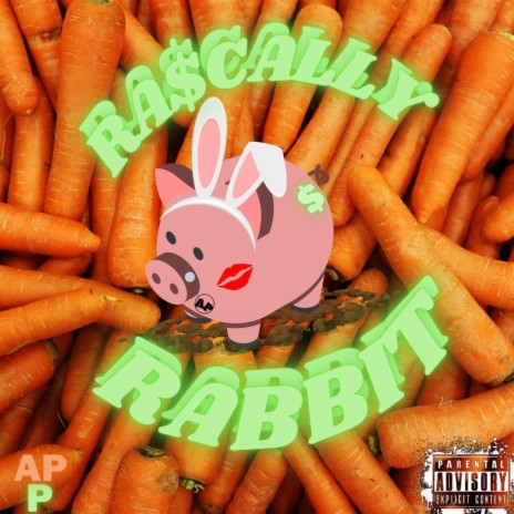 Ra$cally Rabbit | Boomplay Music