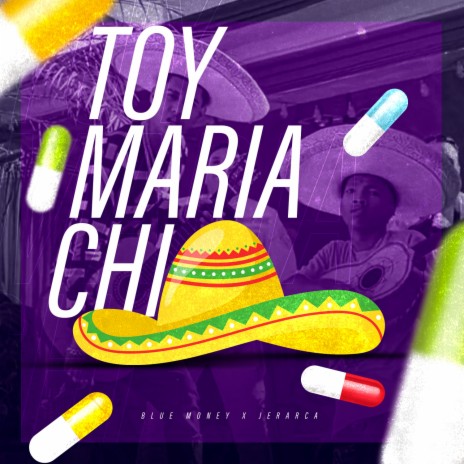 Toy Mariachi (Pilita) ft. El Jerarca | Boomplay Music