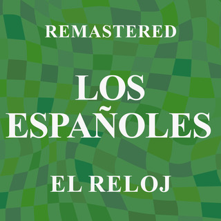 El Reloj (Remastered)