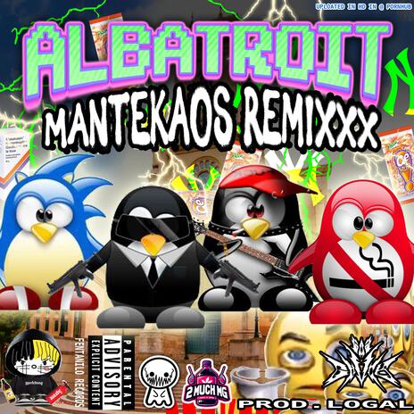 ALBATROIT (Remix) ft. 2MUCHMG, WIKO & Chvck | Boomplay Music