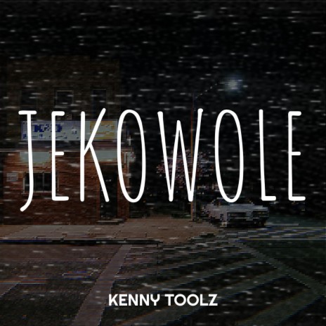 Jekowole | Boomplay Music