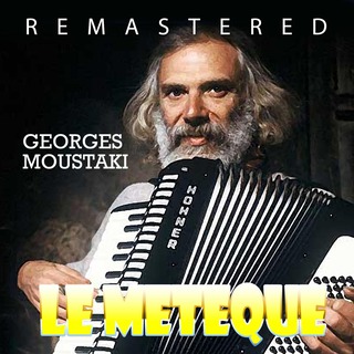 Le meteque (Remastered)