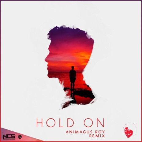 HOLD ON (Animagus Roy Version) | Boomplay Music