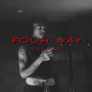 Fouh Way Deluxe