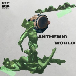 Anthemic World