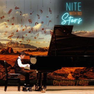 NITE WITH NO STARS pre-release