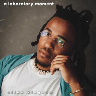 a laboratory moment