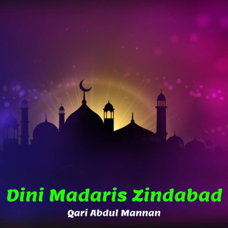 Dini Madaris Zindabad | Boomplay Music