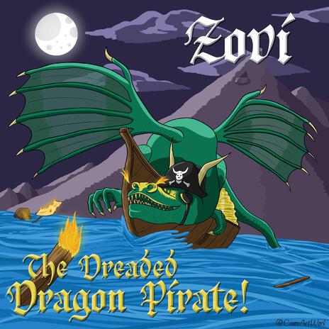 The Dreaded Dragon Pirate! | Boomplay Music