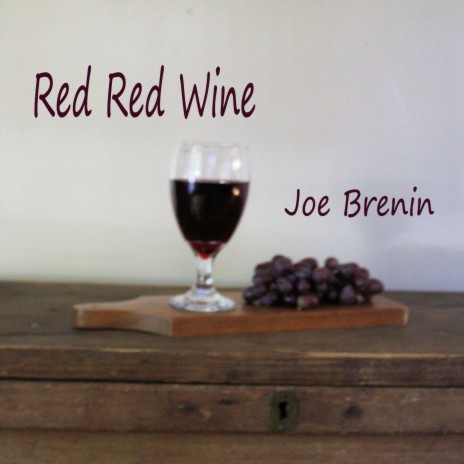 Red Red Wine | Boomplay Music