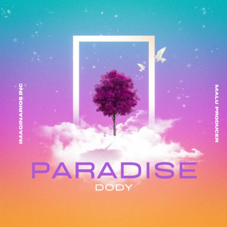 Paradise | Boomplay Music