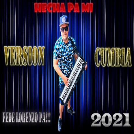 Hecha Pa Mi (Cover) | Boomplay Music